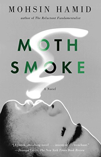 Moth Smoke (Paperback, 2012, Riverhead Books)