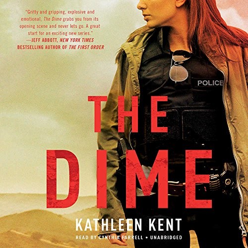 The Dime (AudiobookFormat, Hachette Audio and Blackstone Audio)