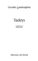 Tadeys (Spanish language, 1994, Ediciones del Serbal)