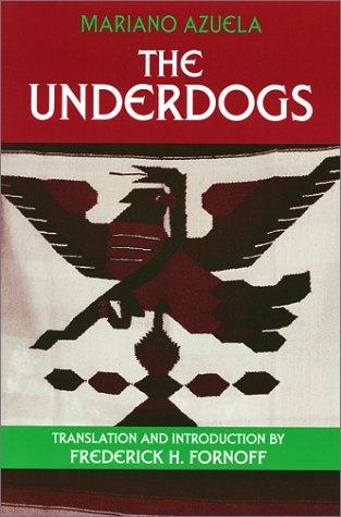 The underdogs (2002, Waveland Press)