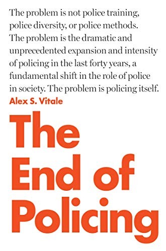 The End of Policing (Paperback, 2018, Verso)