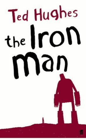 The Iron Man (Paperback, 2005, Faber Children's Books)