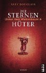 Der Sternenhüter. Unter dem Weltenbaum 4 (Hardcover, 2003, Piper Verlag GmbH)