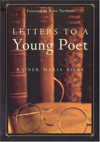 Letters to a young poet (2000, New World Library)