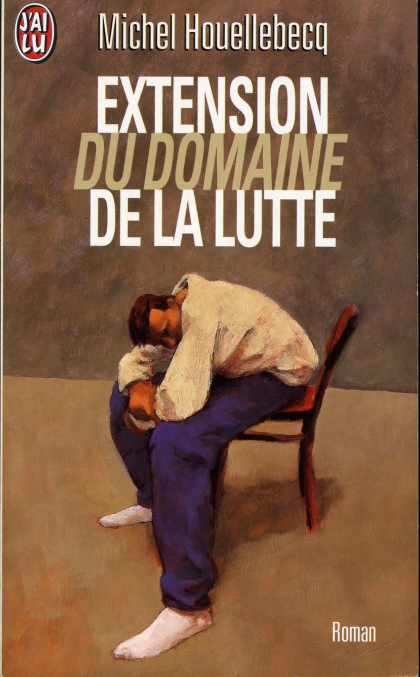 Extension du domaine de la lutte (Paperback, français language, 1997, Éditions J'ai lu)