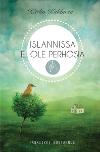 Islannissa ei ole perhosia (Finnish language, 2017)