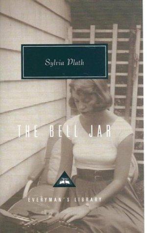 The Bell Jar (1998, Everyman's Library)
