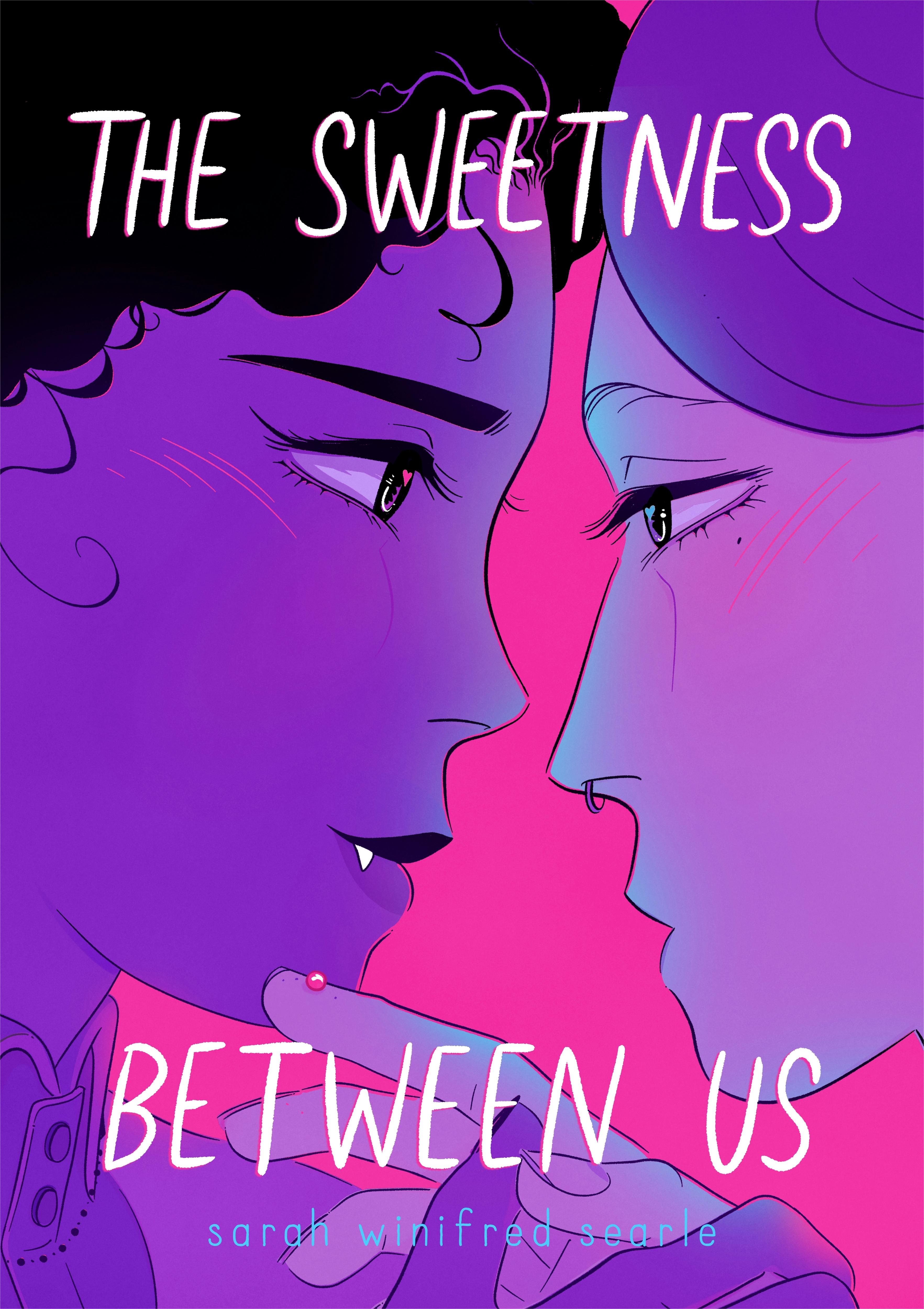 Sweetness Between Us (2024, Roaring Brook Press)