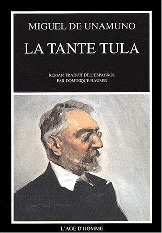 La tante Tula (Paperback, French language, 2002, Age d'homme)