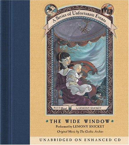 The Wide Window (A Series of Unfortunate Events, Book 3) (AudiobookFormat, 2003, HarperChildren's Audio)