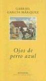 Ojos De Perro Azul (Paperback, Spanish language, 2006, Plaza y Janes)