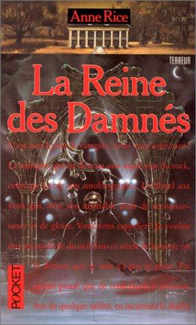 LA Reine Des Damnes (Paperback, 1995, Presse Pocket)