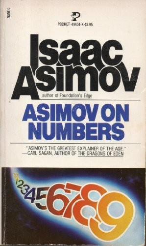 Asimov on numbers. (1978, Pocket Books)