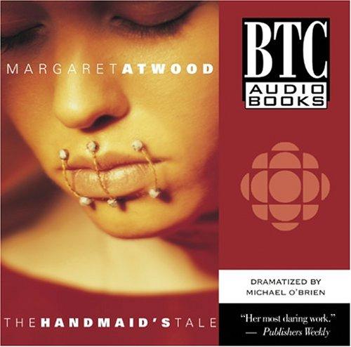 The Handmaid's Tale (AudiobookFormat, 2004, BTC Audiobooks)
