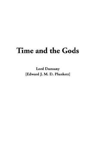 Time and the Gods (2003, IndyPublish.com)