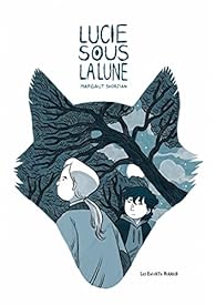 Lucie sous la lune (Les enfants rouges)