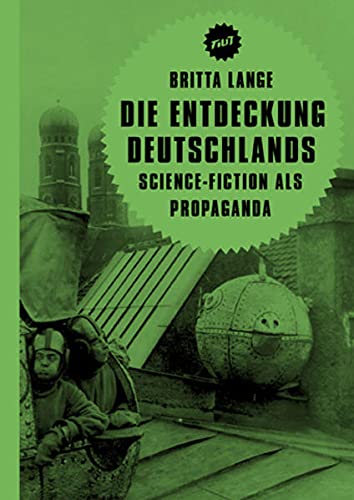 Die Entdeckung Deutschlands (Paperback, German language, 2014, Verbrecher Verlag)