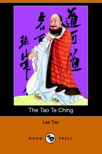 The Tao Te Ching (Dodo Press) (Paperback, 2006, Dodo Press)