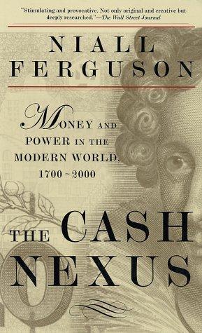 The Cash Nexus (2002, Basic Books)