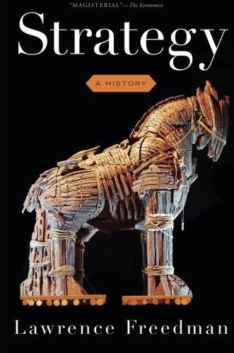 Strategy: A History (Paperback, 2015, Oxford University Press)