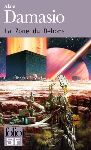 La zone du dehors (French language, Éditions Gallimard)