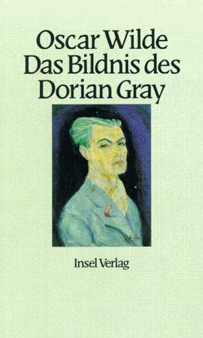 Das Bildnis des Dorian Gray. (Hardcover, 1991, Insel, Frankfurt)