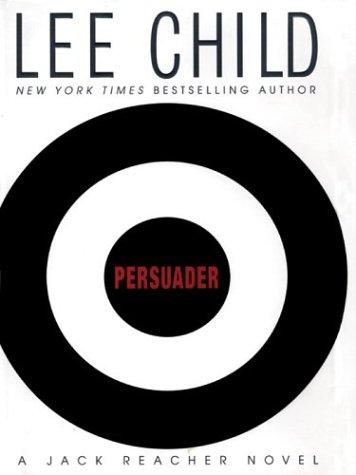 Persuader (2003, Thorndike Press)