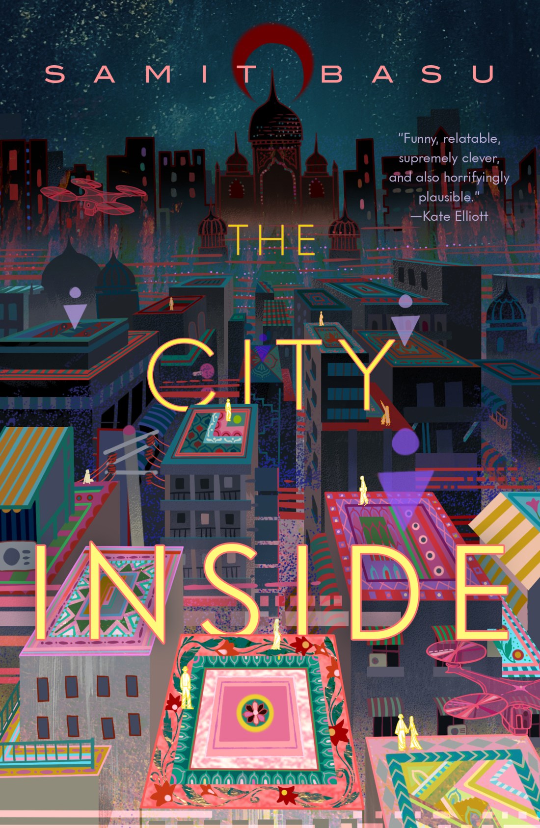 The City Inside (Hardcover, 2022, Tordotcom)