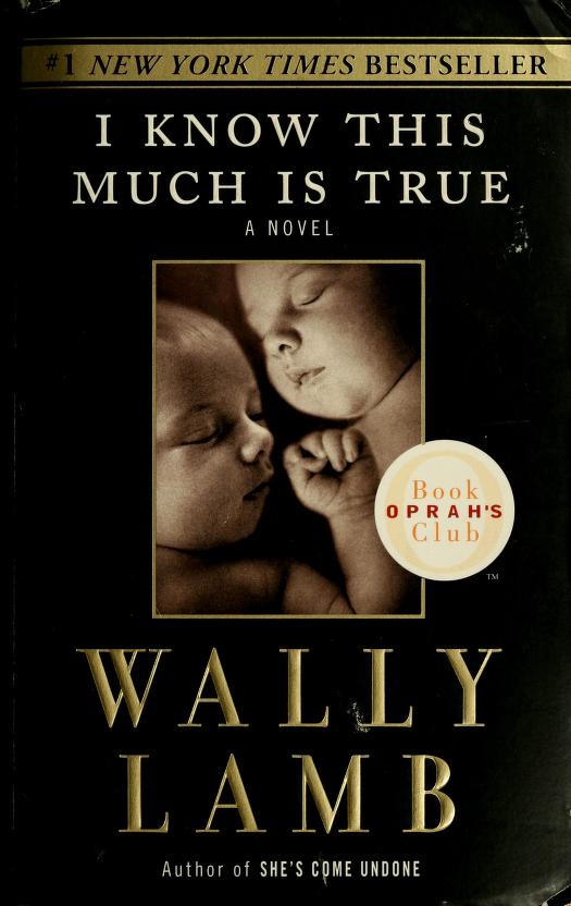 I Know This Much Is True (Paperback, Regan Books)