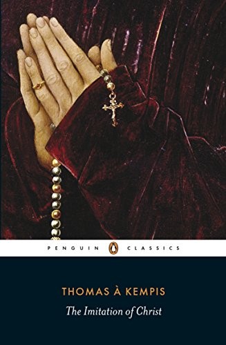 The Imitation of Christ (Paperback, 2013, Penguin Classics)