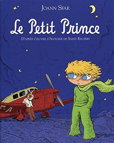 Le petit prince : d'apres l'oeuvre d'Antoine de Saint-Exupéry (2010)