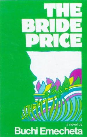 The Bride Price (Hardcover, 1999, Bt Bound)