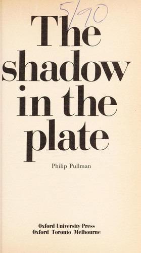 Shadow in the Plate (1986, Oxford Univ Pr (Sd))