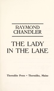 The  lady in the lake (1994, Thorndike Press)