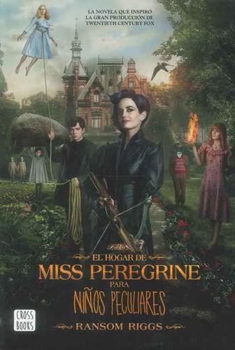 El hogar de Miss Peregrine para niños peculiares (Paperback, Spanish language, 2016, Editorial Planeta)