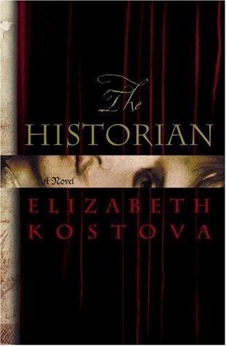 The Historian (2005, Little, Brown and Company)