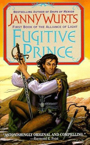 Fugitive Prince (Wars of Light & Shadow) (Paperback, 1998, Eos)