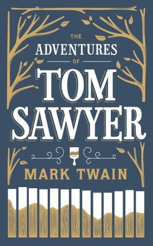 The Adventures of Tom Sawyer