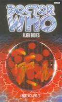 Doctor Who Alien Bodies (Paperback, 1997, BBC Books)