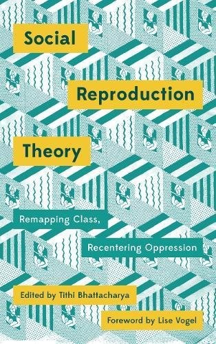 Social Reproduction Theory (Hardcover, 2018, Pluto Press)
