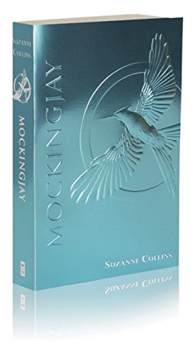 Mockingjay (The Final Book of The Hunger Games): Foil Edition (2014, Scholastic Press)