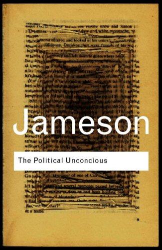 The Political Unconscious (2006, Routledge)