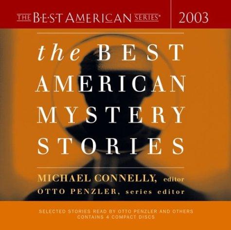 The Best American Mystery Stories 2003 (2003, Houghton Mifflin)