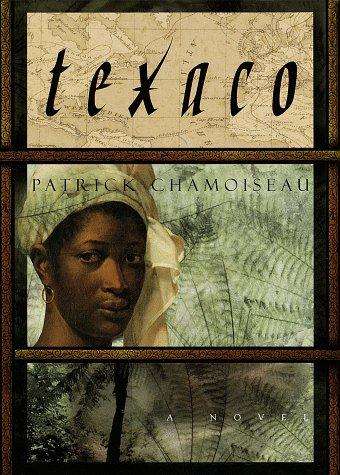 Texaco (Hardcover, 1997, Pantheon)