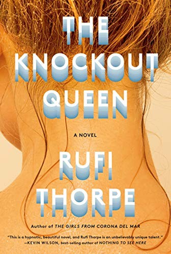 The Knockout Queen (Hardcover, 2020, Knopf)