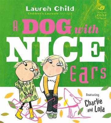 Dog with Nice Ears (2017, Hachette Children's Group)