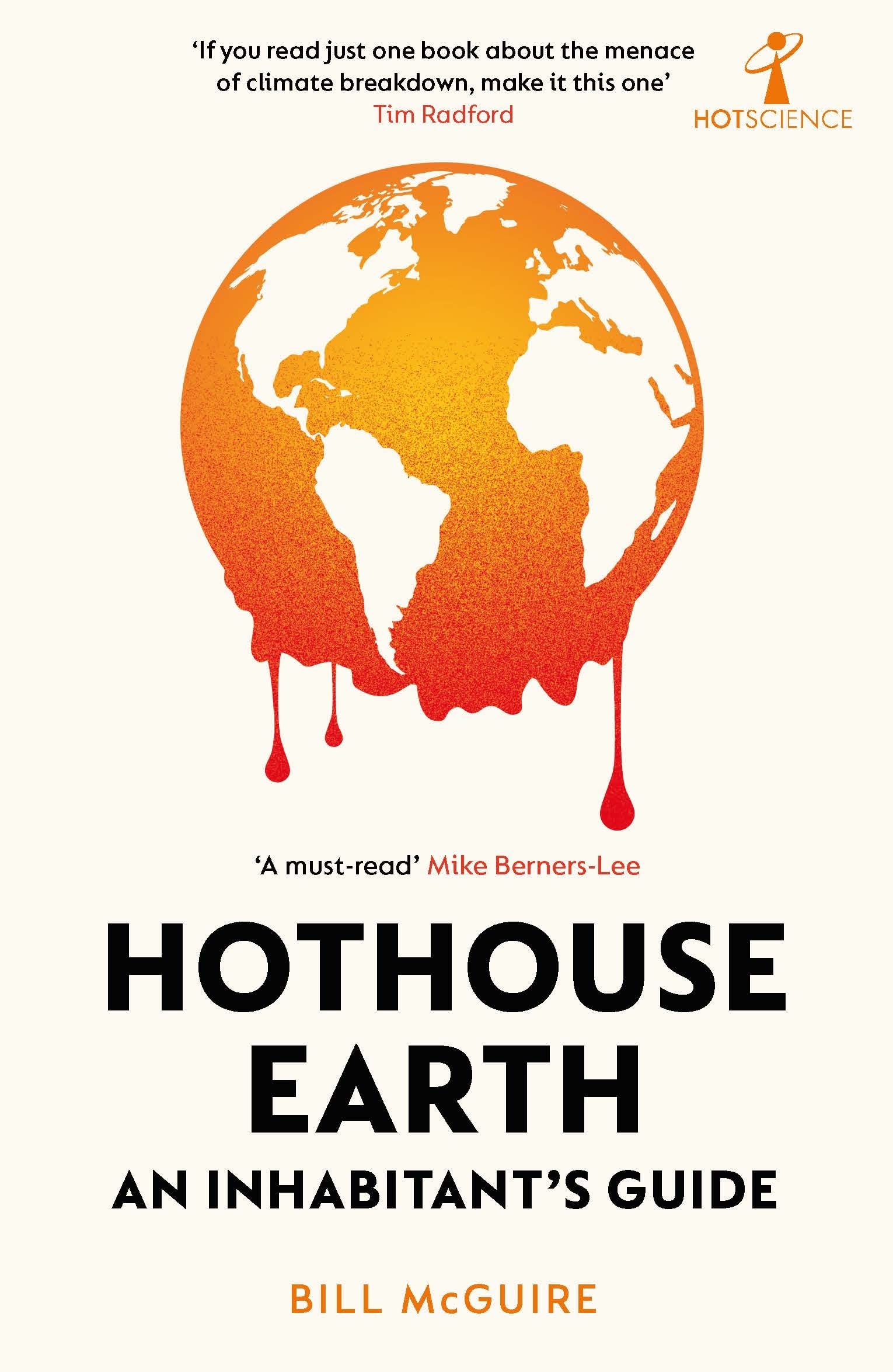 Hothouse Earth (2022, Faber & Faber, Limited)