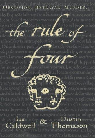 The rule of four (2004, Century)