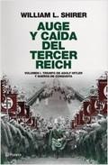 Auge y caída del Tercer Reich (2010, Planeta)