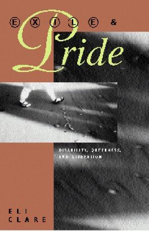 Exile and Pride (1999, South End Press)